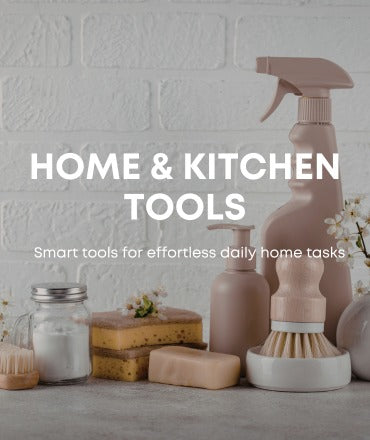 Home & Kitchen Tools